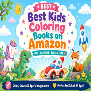 Best Kids Coloring Books on Amazon